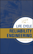 Life Cycle Reliability Engineering - ISBN 9780471715290