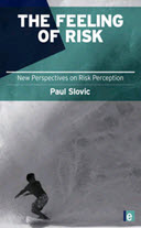 9781849711487 - The Feeling of Risk: New Perspectives on Risk Perception