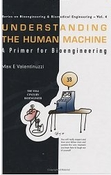 981238930X-Understanding The Human Machine A Primer for Bioengineering